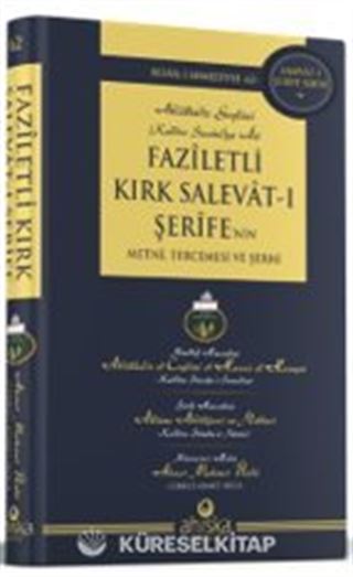Faziletli Kırk Salevatı Şerifenin Metni ve Tercemesi