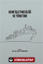 Gemi İşletmeciliği ve Yönetimi