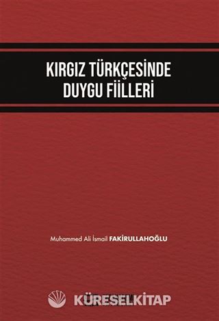 Kırgız Türkçesinde Duygu Fiilleri
