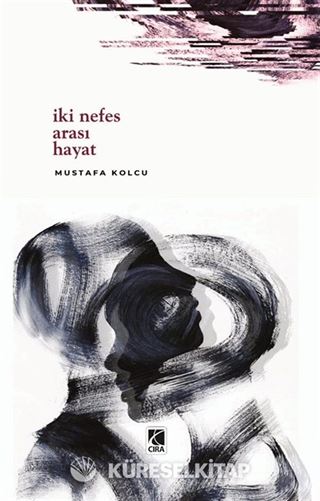 İki Nefes Arası Hayat