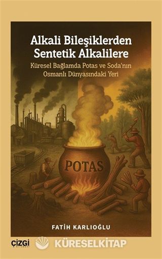 Alkali Bileşiklerden Sentetik Alkalilere