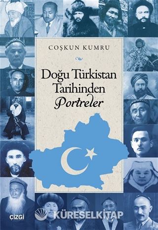 Doğu Türkistan Tarihinden Portreler