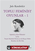Toplu Feminist Oyunlar 1