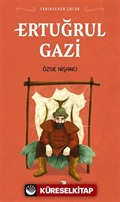 Ertuğrul Gazi / Tarihsever Çocuk