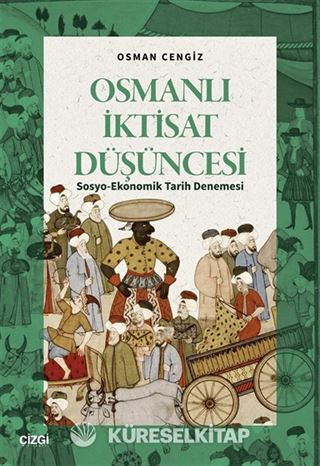 Osmanlı İktisat Düşüncesi