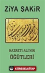 Hazreti Ali'nin Öğütleri