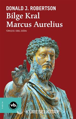Bilge Kral Marcus Aurelius