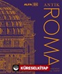 Antik Roma Eksiksiz Görsel Tarih