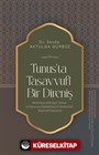 Tunus'ta Tasavvufî Bir Direniş