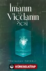 İmanın ve Vicdanın Sesi