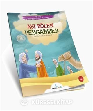 Ayı Bölen Peygamber - Peygamberimizin Mucizeleri Serisi