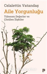 Aile Yorgunluğu