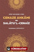 Dört Mezhebe Göre Cenaze Ahkamı ve Salatu'l Cenaiz