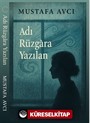 Adı Rüzgara Yazılan
