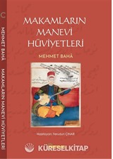 Makamların Manevi Hüviyetleri