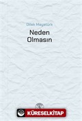 Neden Olmasın