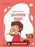 Sevgimin Rengi / Sahabenin İzinde 3