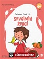 Sevgimin Rengi / Sahabenin İzinde 3