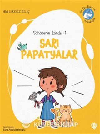 Sarı Papatyalar / Sahabenin İzinde 1