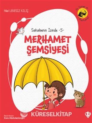 Merhamet Şemsiyesi / Sahabenin İzinde 5