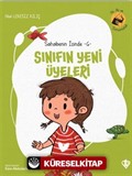 Sınıfın Yeni Üyeleri / Sahabenin İzinde 6