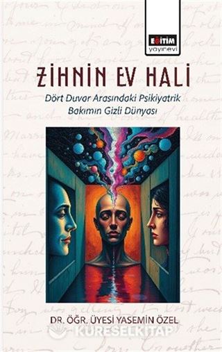 Zihnin Ev Hali