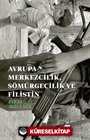 Avrupa-Merkezcilik, Sömürgecilik ve Filistin