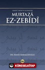 Hanefi Fakihi Ve Muhaddis Murtaza Ez-Zebidi