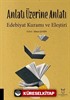 Anlatı Üzerine Anlatı Edebiyat Kuramı ve Eleştiri