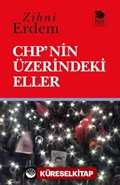 CHP'nin Üzerindeki Eller