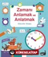 Zamanı Anlamak ve Anlatmak Etkinlik Kitabı