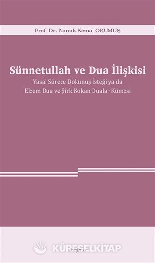 Sünnetullah ve Dua İlişkisi