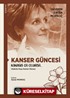 Kanser Güncesi Kaknüs Ca Olursa... (Kaknüs Kuşu Kanser Olursa)
