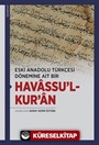 Eski Anadolu Türkçesi Dönemine Ait Bir Havassu'l-Kur'an