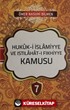 Hukuk-i islamiyye ve Istılahat-ı Fıkhiyye Kamusu Cilt: 7