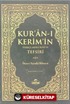 Kur'an-ı Kerim'in Türkçe Meali Alisi ve Tefsiri 8.Cilt