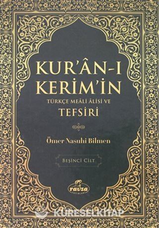 Kur'an-ı Kerim'in Türkçe Meali Alisi ve Tefsiri 5.Cilt