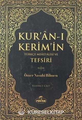 Kur'an-ı Kerim'in Türkçe Meali Alisi ve Tefsiri 7