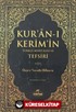 Kur'an-ı Kerim'in Türkçe Meali Alisi ve Tefsiri 7