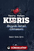 Yavru Vatan Kıbrıs Büyük İsrail Olmasın!