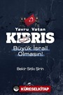 Yavru Vatan Kıbrıs Büyük İsrail Olmasın!
