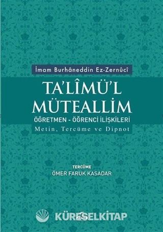 Ta'limü'l Müteallim Öğretmen - Öğrenci İlişkileri