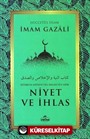 Niyet ve İhlas