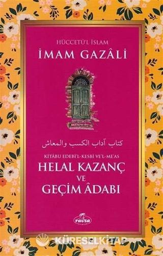 Helal Kazanç ve Geçim Adabı