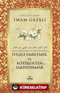 İyiliği Emretmek ve Kötülükten Sakındırmak