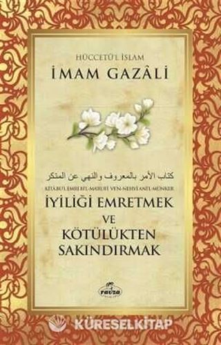İyiliği Emretmek ve Kötülükten Sakındırmak
