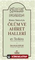 Bütün Yönleriyle Ölüm ve Ahiret Halleri