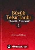 Büyük Tefsir Tarihi Cilt: 1