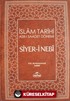 Siyer-i Nebi İslam Tarihi Asr-ı Saadet Dönemi Cilt: 1
