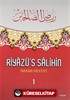 Riyazü's Salihin Cilt: 1